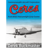 Commonwealth Aircraft Corporation Ceres: Australia's Heavyweight Crop-Duster