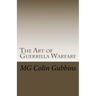 The Art of Guerrilla Warfare