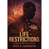 Life Restrictions