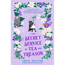 The Secret Service of Tea and Treason