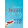 God Has a Dream for Your Life