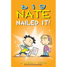 Big Nate: Nailed It!: Volume 28