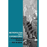 Metropolitan City Expenditures: A Comparative Analysis