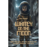 Whitey on the Moon