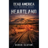 Dead America: Heartland - Pt. 2