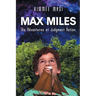 Max Miles: The Adventures at Judgment Nation