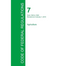 Code of Federal Regulations Title 7, Volume 13, January 1, 2015