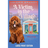 A Victim in the Village