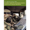 U.S. Marines in Iraq, 2003: Combat Service Support During Operation Iraqi Freedom (U.S. Marines in the Global War on Terrorism)