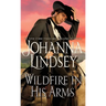 Wildfire In His Arms
