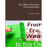 The ABCs of Greening Communications