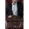 Uncovered