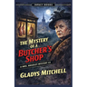 The Mystery of a Butcher's Shop: An Impact Book