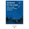 Stairway to the Stars: Sufism, Gurdjieff and the Inner Tradition of Mankind