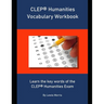 CLEP Humanities Vocabulary Workbook: Learn the key words of the CLEP Humanities Exam