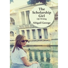 The Scholarship Girl: Life Writing