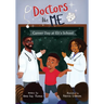 Doctors Like Me: Career Day at Eli's School