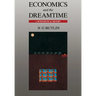 Economics and the Dreamtime