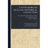 CALVIN MORGAN McClung HISTORICAL COLLECTION