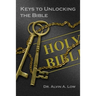 Keys to Unlocking the Bible