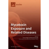 Mycotoxin Exposure and Related Diseases