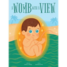 A Womb With A View