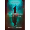 Daemones ex Machina