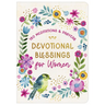 Devotional Blessings for Women: 180 Meditations and Prayers