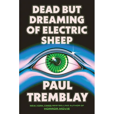 Dead But Dreaming of Electric Sheep
