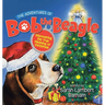 The Adventures of Bob the Beagle: Discovering the True Meaning of Christmas