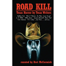 Road Kill: Texas Horror by Texas Writers 9