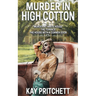 Murder in High Cotton