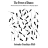The Power of Dance: Partner Dance From Ballroom to Olympic Sport