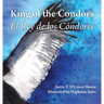 King of the Condors: El Rey de los Cóndores