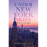 Under New York Skies: Blame it on the coffee