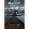 The Mystery of Sarah Slater