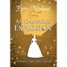 An Ominous Explosion