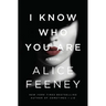 I Know Who You Are