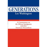Generations: A Commentary on the History of the African Immigrants and Their American Descendents
