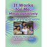 It Works for Me, Metacognitively: Shared Tips for Effective Teaching