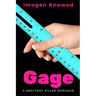 Gage: A Sentient Ruler Romance