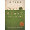 The Voice of the Heart: A Call to Full Living