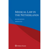 Medical Law in the Netherlands
