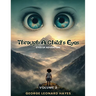 Through A Child's Eyes: Eyes of Adventure