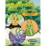 Buzzy Bee Makes a New Friend