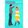 Friendshipped: : A Small Town, Friends to Lovers Sweet Romcom