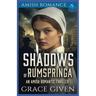 Shadows of Rumspringa: An Amish Romantic Thriller