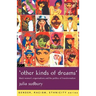 'Other Kinds of Dreams': Black Women's Organisations and the Politics of Transformation