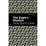 The Eagle's Shadow