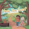 Have You Ever?